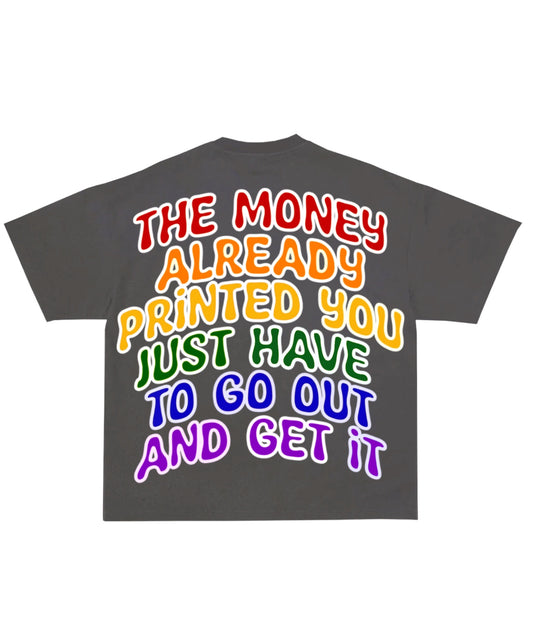 Grey Rainbow The Money Printed Tee
