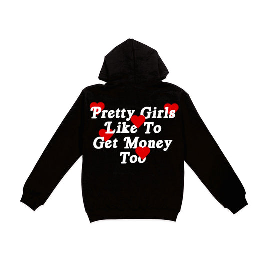 Pretty Girls Hoodie
