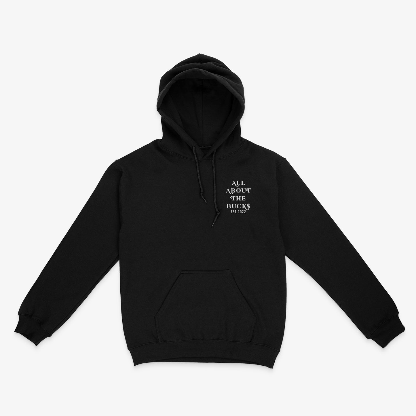 AllAboutTheBuck$ Black Hoodie