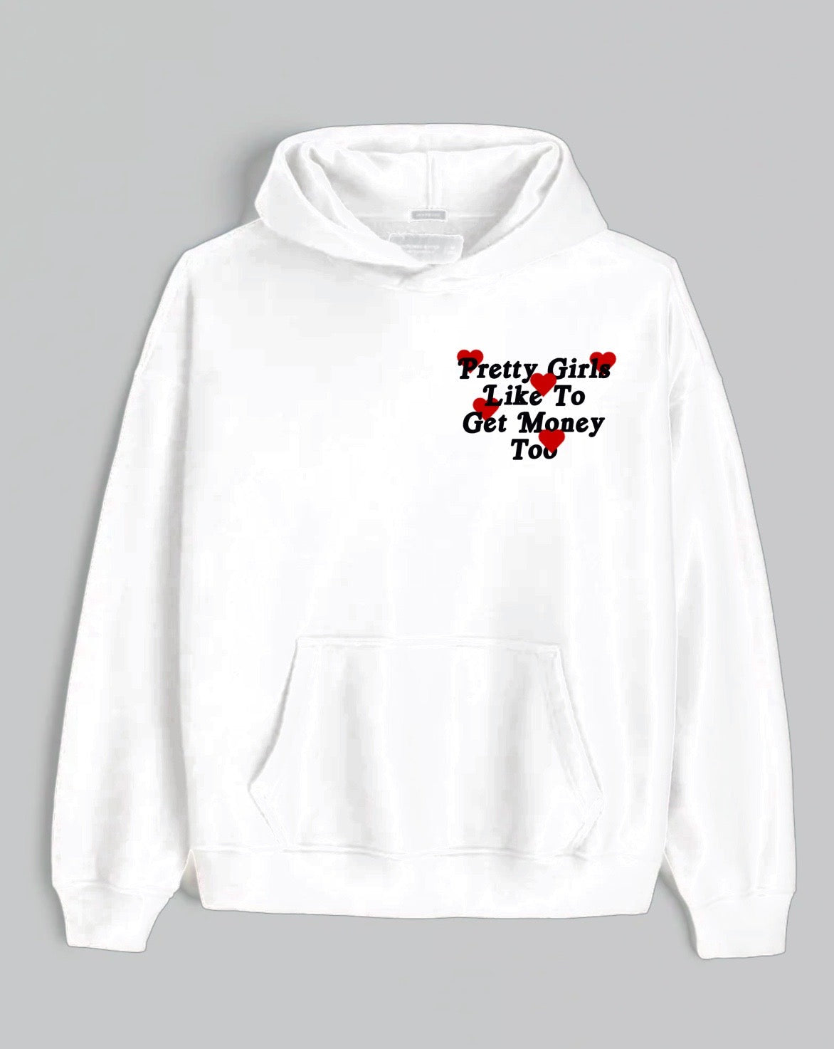 White Pretty Girls Hoodie