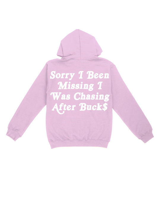 Pink I Was Chasing Buck$ Hoodiesn
