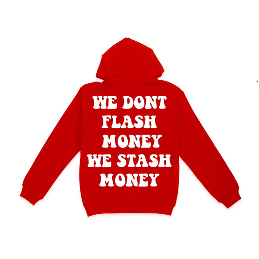 Red We Don’t Flash Hoodie