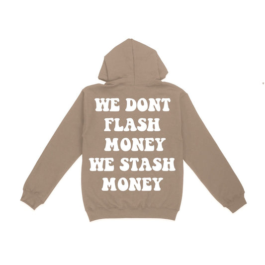 Tan We Don’t Flash Hoodie