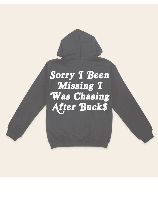 Dark Grey I Was Chasing Buck$ Hoodies