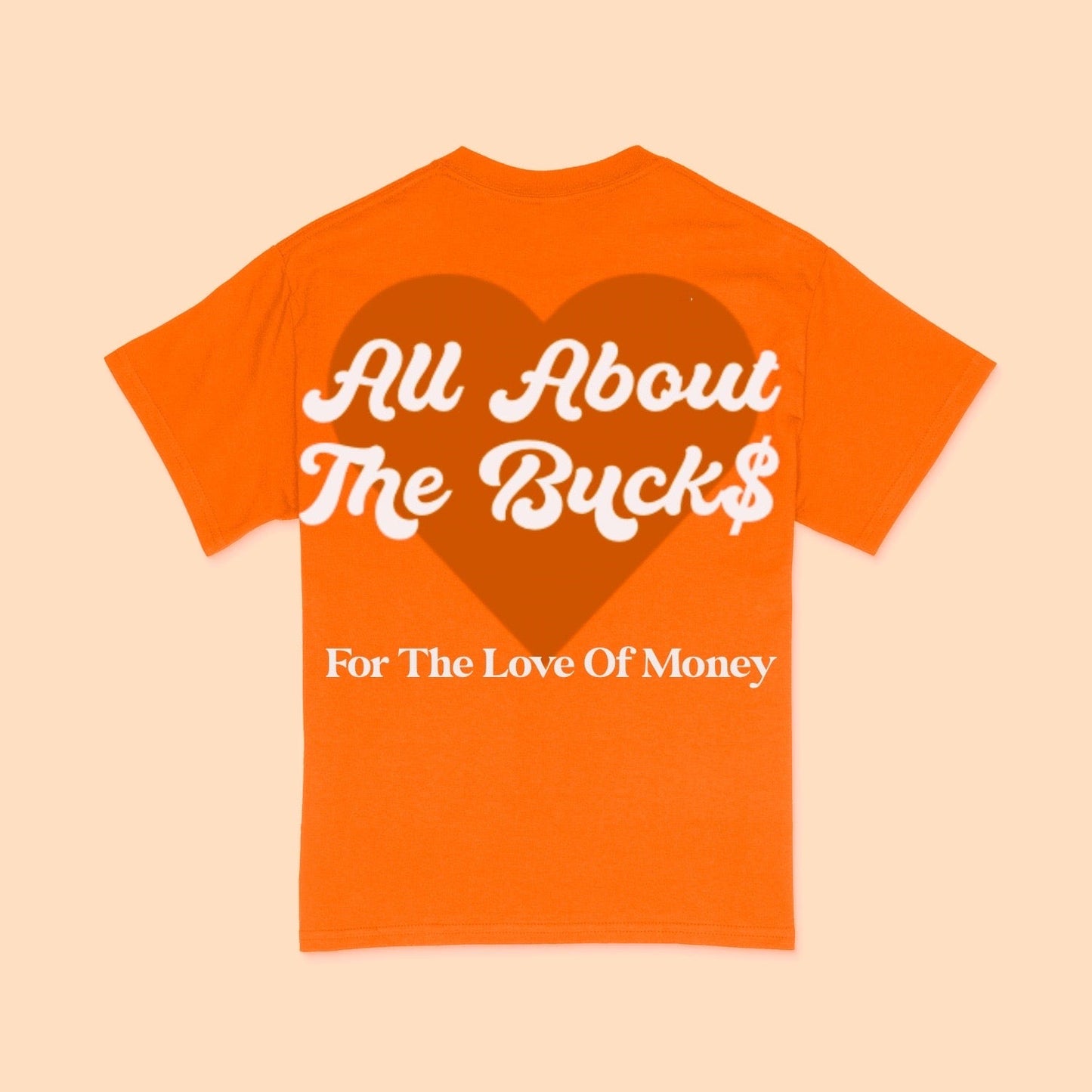 For The Love Of Money Tee