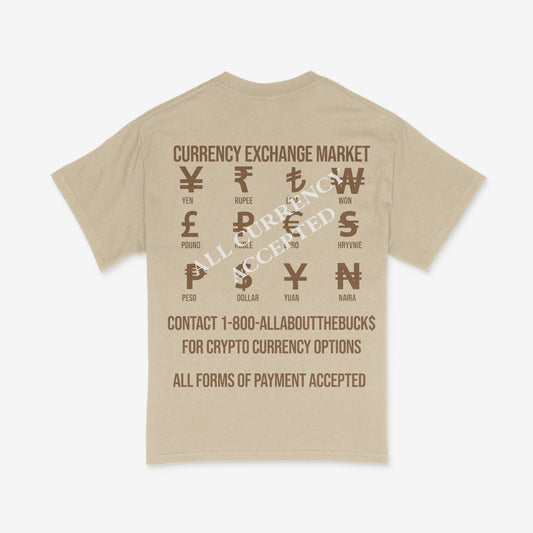 Currency Exchange Sand/Bro Tee